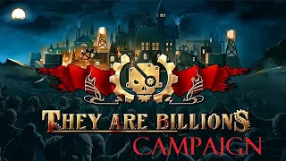 They Are Billions Campaign LiveStream Clip First Survival and Hero Mission || English FULL GAME