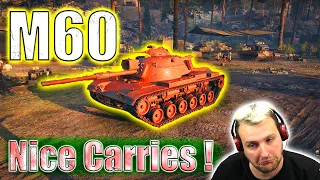 M60 - Nice Carries! | World of Tanks