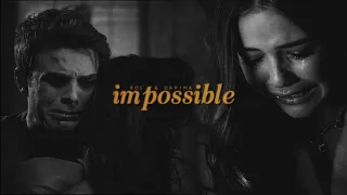 Kol & Davina | Impossible