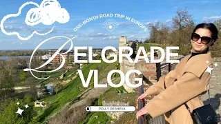 Vlog - One month trip around Europe - Belgrade, Serbia and Ljubljana, Slovenia
