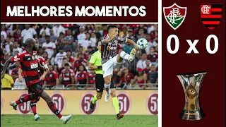 ⚽DOMÍNIO TRICOLOR! | MELHORES MOMENTOS | FLUMINENSE 0x0 FLAMENGO