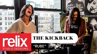 "Rube" l The Kickback l 11/28/17 l Relix Studio Sessions