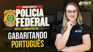 Concurso PF Administrativo 2022 GABARITANDO PORTUGUÊS