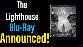 “The Lighthouse” (2019) Blu-Ray Announced!