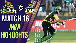 Short Highlights | Peshawar Zalmi Vs Multan Sultans  | Match 16 | 6th March | HBL PSL 2018