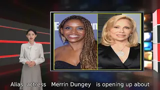 "Alias" actress Merrin Dungey talked about being an assistant to Faye Dunaway for three months.