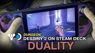 Destiny 2 Lightfall on Steam Deck: Duality Dungeon (Gameplay on Windows 10)