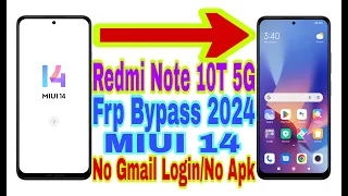Redmi Note 10T 5G MIUI 14 Frp Bypass | New Trick 2024 | Bypass Google Acount/No Pc 100% Working