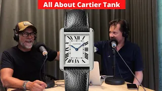 All About Cartier Tank | DailyWatch Tank Talks #92