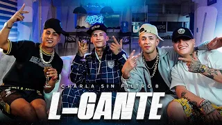 MDS ft L-GANTE • CHARLA SIN FILTRO #8