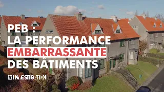 PEB : La Performance Embarrassante des Bâtiments | #Investigation