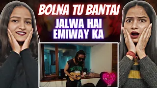 EMIWAY - BOLNA TU BANTAI  | OFFICIAL MUSIC VIDEO | Reactions Hut |