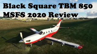 Black Square TBM 850 for Microsoft Flight Simulator 2020 full review