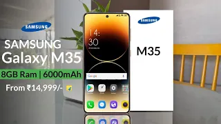 Samsung Galaxy M35 5G launch date Coming Soon With 6000mAh big battery