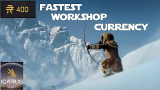 How to Powerlevel Your Icarus Workshop!  ICARUS FAST CURRENCY HACK