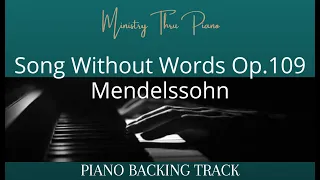 Song Without Words Op.109 Mendelssohn PIANO ACCOMPANIMENT