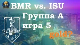 BMR vs. ISU Группа А | MSI 2019 | Чемпионат MSI Play-In | Isurus Gaming против Bombers