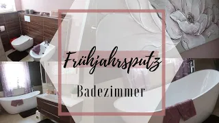 FRÜHJAHRSPUTZ 🌸Badezimmer Putzroutine | Bad putzen l Clean with me | Putzmotivation | Haus putzen