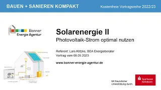 Solarenergie II - Photovoltaik-Strom optimal nutzen