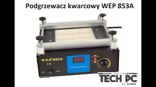 Podgrzewacz kwarcowy WEP 853A - unboxing-prezentacja-TechPC