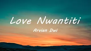 CKay - Love Nwantiti (Acoustic Cover) by Arvian Dwi (Lyrics)