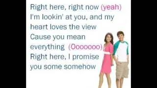 Right Here, Right Now - lyrics [HMS3/ZAC&VANESSA]