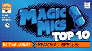 TOP TEN - Removal Spells!