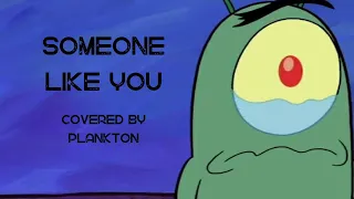 Plankton - Someone Like You (A.I. Cover)