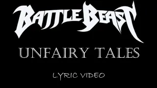 Battle Beast - Unfairy Tales - 2019 - Lyric Video