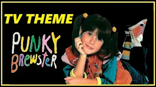 TV THEME - "PUNKY BREWSTER"