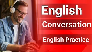 English Conversation Practice - 1000 Common Questions and Answers in English