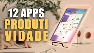 12 APPS ESSENCIAIS para 🔥 AUMENTAR sua PRODUTIVIDADE e 🗓️ORGANIZAR sua VIDA!!