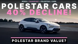 Polestar Major Declines of 40% YOY Q1 Deliveries!