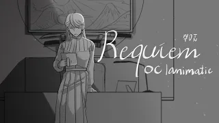 Requiem [ OC - Animatic ]