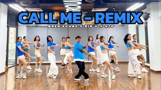 CALL ME REMIX - WREN EVANS X RIN V XH20 | Tiktok Remix | Zumba Fitness | Happy Mehra Choreography