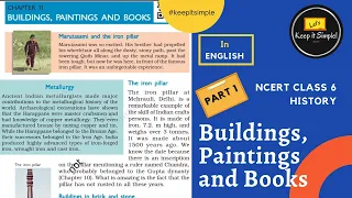 NCERT Class 6 History | Chapter 11 : Buildings, Painting and Books - Part 1 (in ENGLISH)