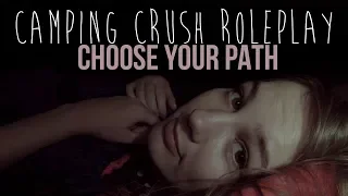 ASMR Camping Crush Roleplay IX: Shiver (whisper, personal attention, crush) (for all genders)