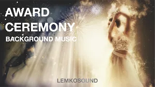 Award Ceremony Background Music [Royalty Free]