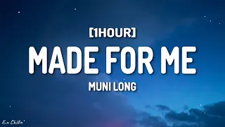 Muni Long - Made For Me (Lyrics) [1HOUR]