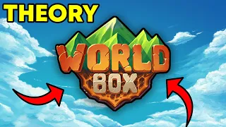 My Worldbox Conspiracy Theory