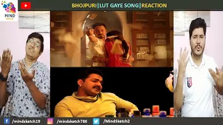 Lut Gaye Song Reaction (Bhojpuri) | Emraan Hashmi, Yukti, Pawan Singh, Tanishk B, Manoj M