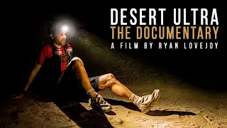 Desert Ultra | An Ultra Running Documentary