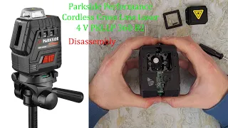 Parkside Performance Cordless Cross Line Laser 4V PKLLP 360 B2 DISASSEMBLY