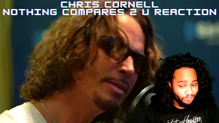 Chris Cornell Nothing Compares 2 U Reaction