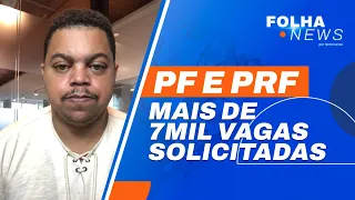 PF e PRF solicitam mais de 7 mil vagas em concursos | Notícias [FolhaNews] #aovivo