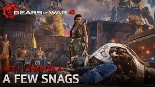 Gears of War 4 - Act 1 - Chapter 4: A Few Snags - Windows 10 Walkthrough