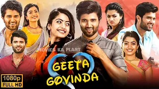 Geetha Govindam Full Movie in Hindi Dubbed | Vijay Deverakonda | Rashmika Mandanna | Review & Facts