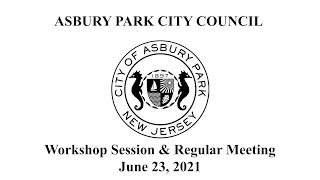 Asbury Park City Council Meeting - June 23, 2021