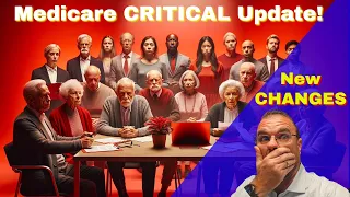 CRITICAL Medicare Update You Need to See!