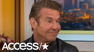 Dennis Quaid Admits He Snagged 'The Intruder' Role For Twisted 'Parent Trap' Reason | Access